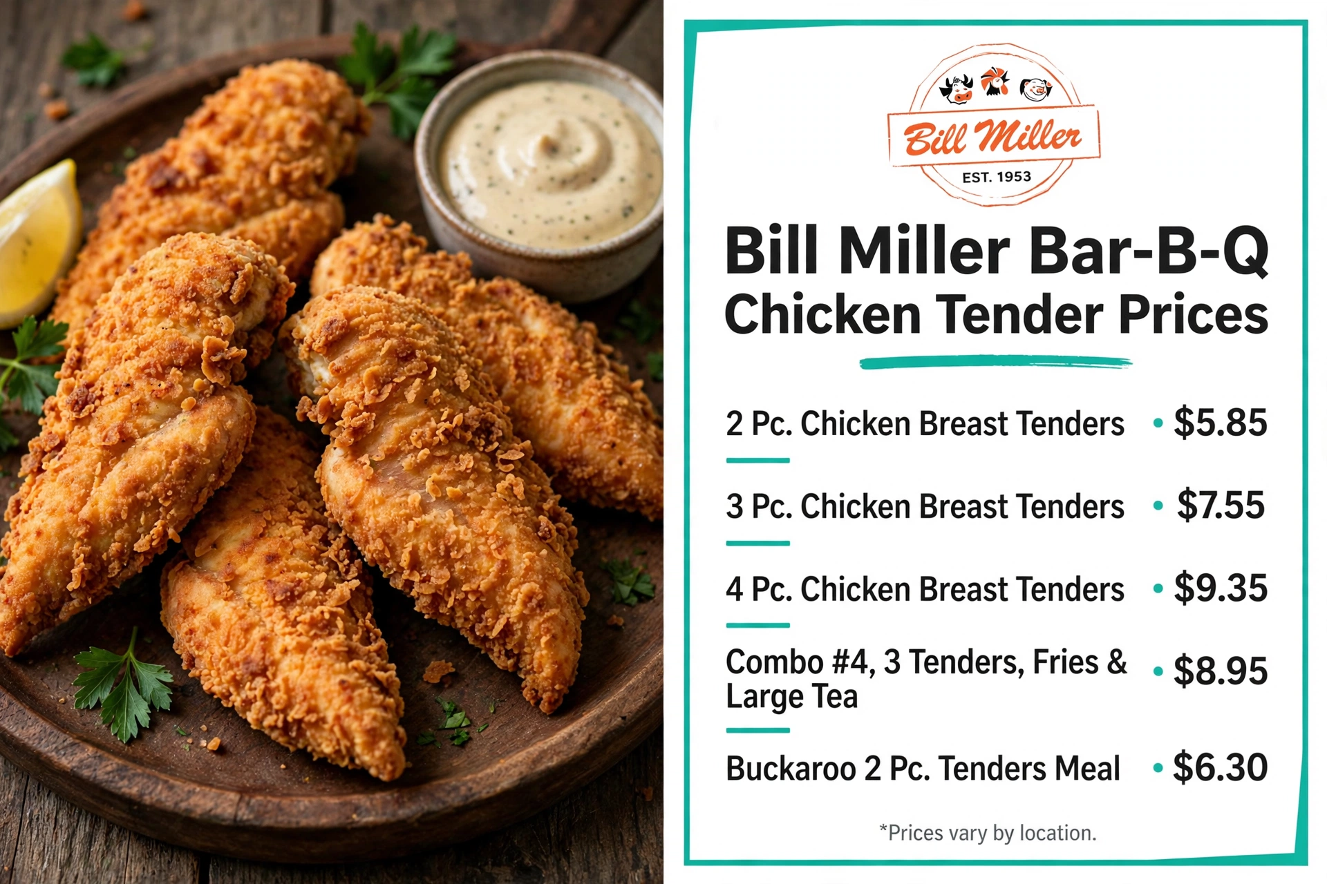 Bill Miller Bar-B-Q menu prices: Chicken Tender Prices infographic