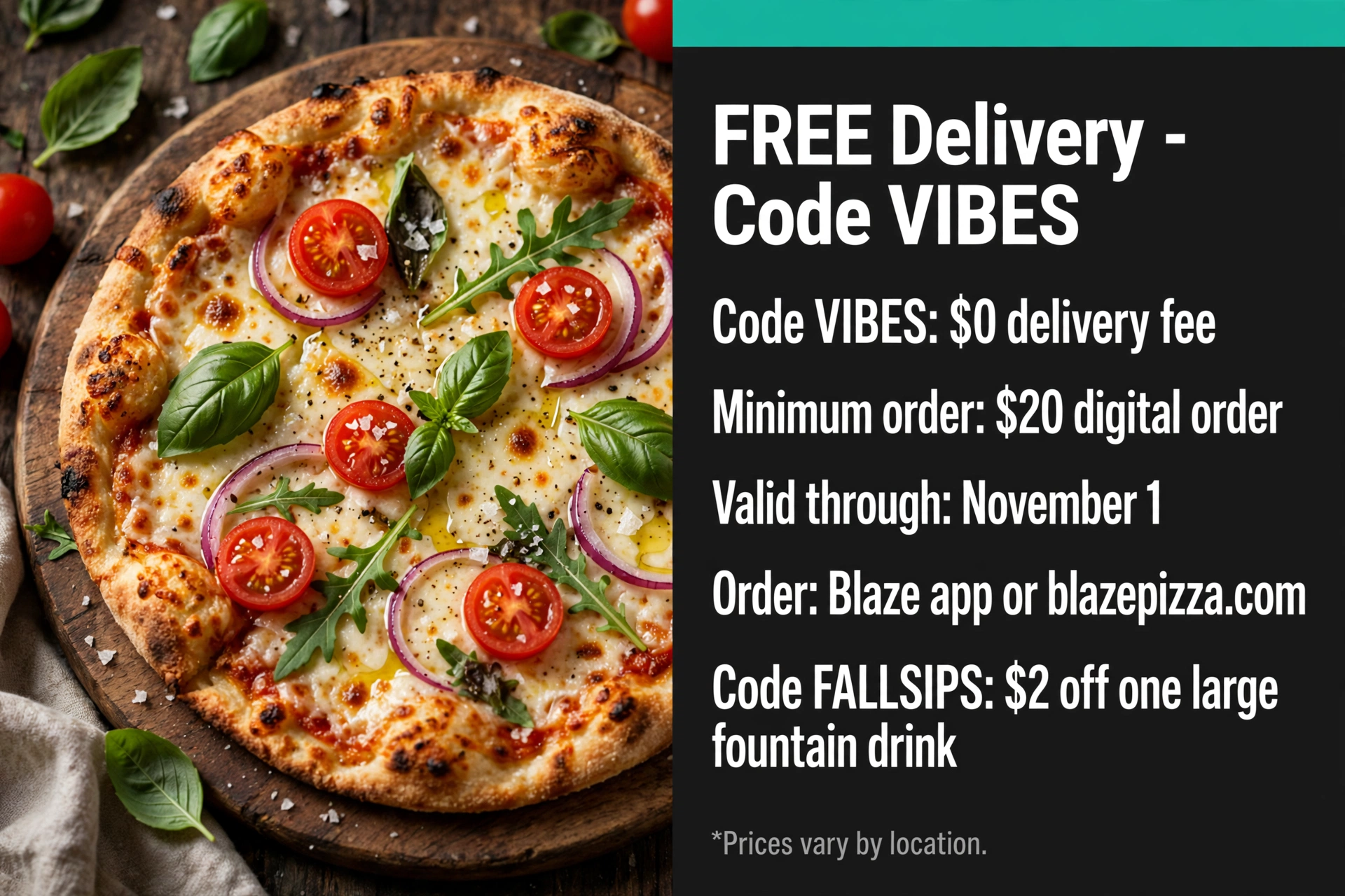 Blaze Pizza Free Delivery Promo Code deal infographic