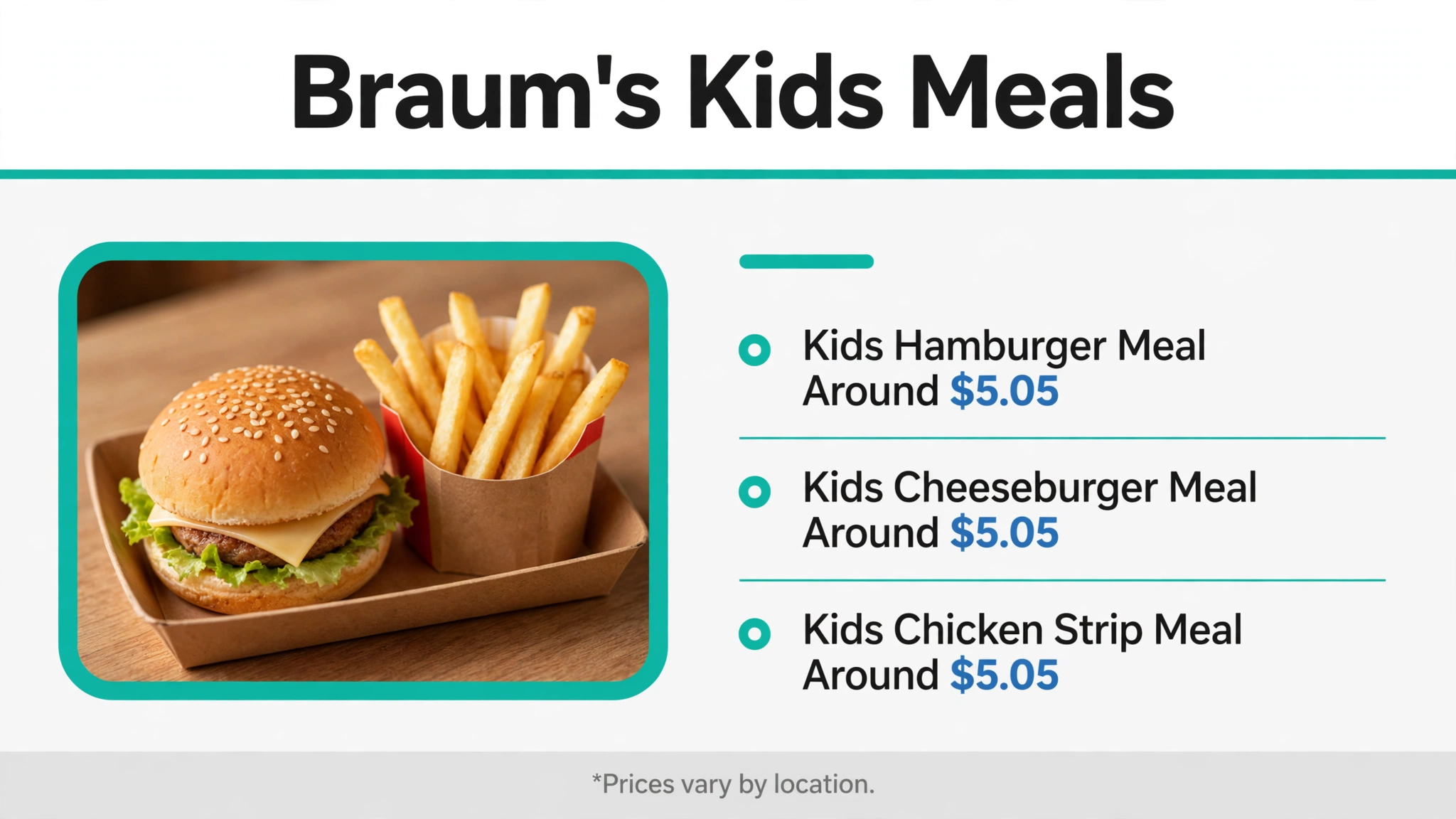 Infographic of Braum's kids meal prices: hamburger, cheeseburger and chicken strip meals