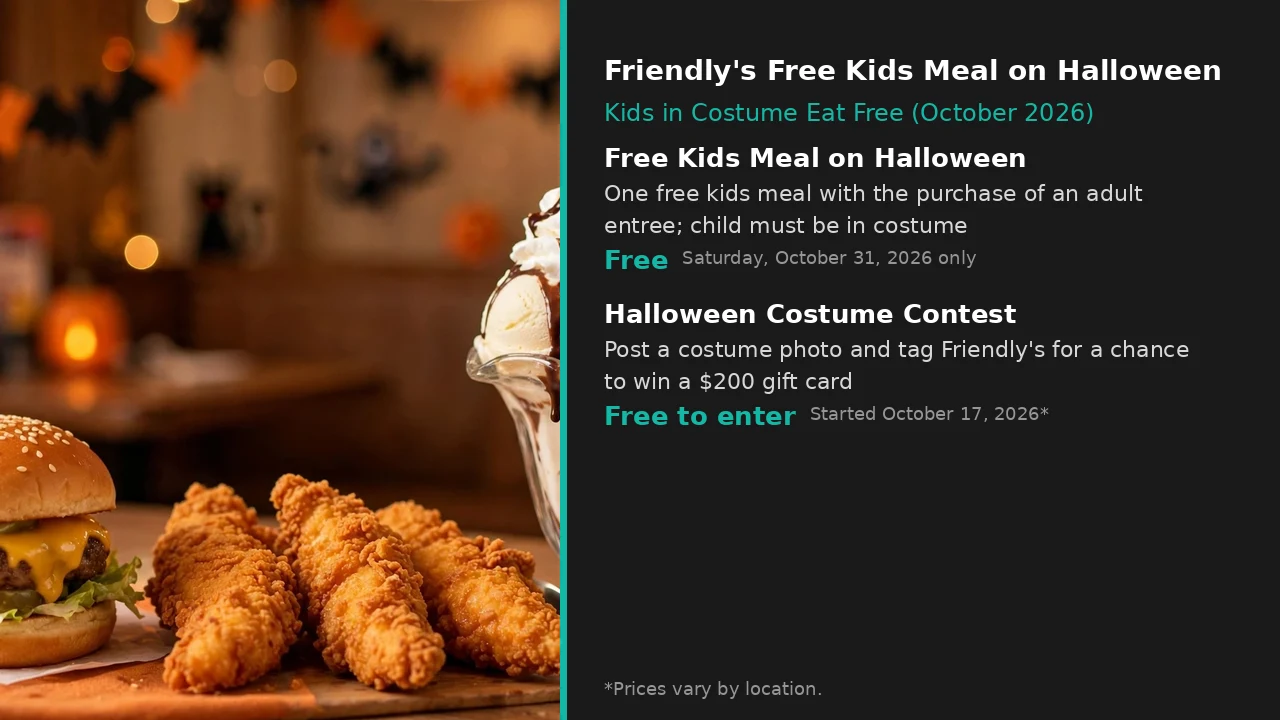 Infographic: Friendly's free kids meal in costume on Halloween, October 31, 2026