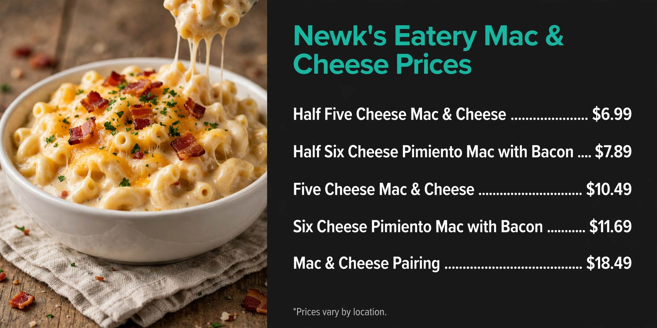 Newk's Eatery mac and cheese prices infographic with item names and prices