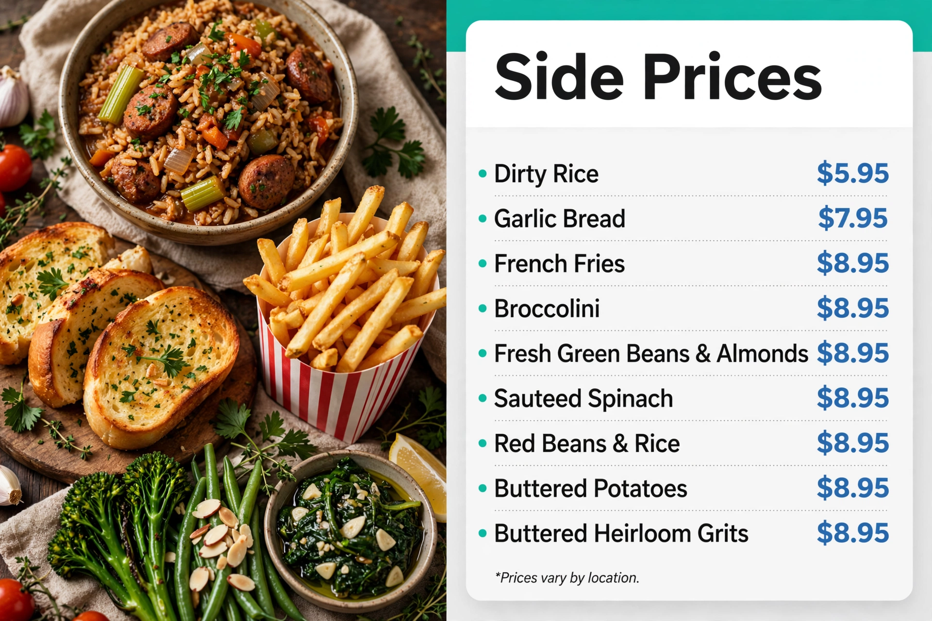 Pappadeaux side prices infographic: dirty rice, garlic bread, french fries, broccolini, green beans and almonds, sauteed spinach, red beans and rice, buttered potatoes and grits