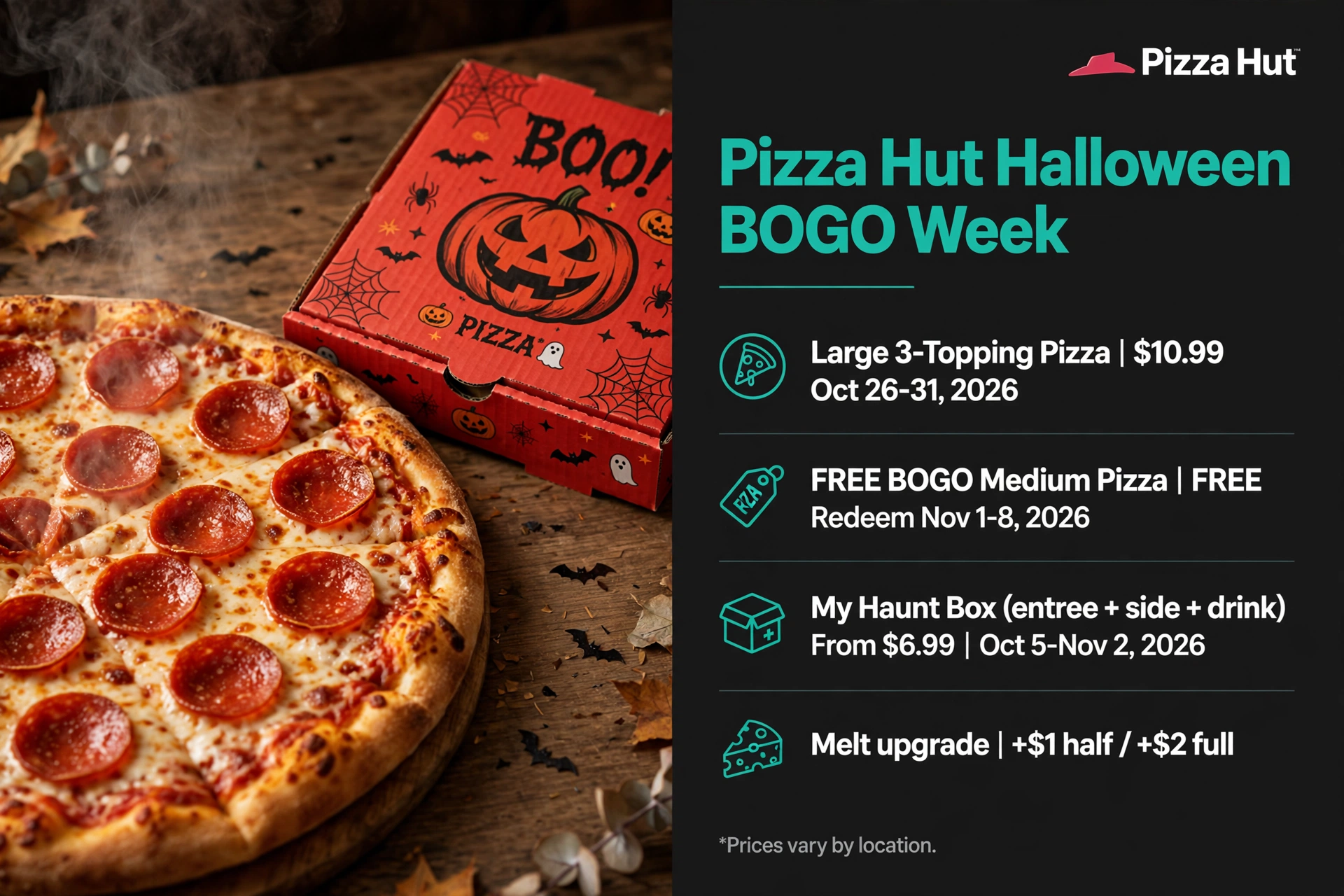 Pizza Hut Halloween BOGO week: free medium pizza with $10.99 large 3-topping deal infographic