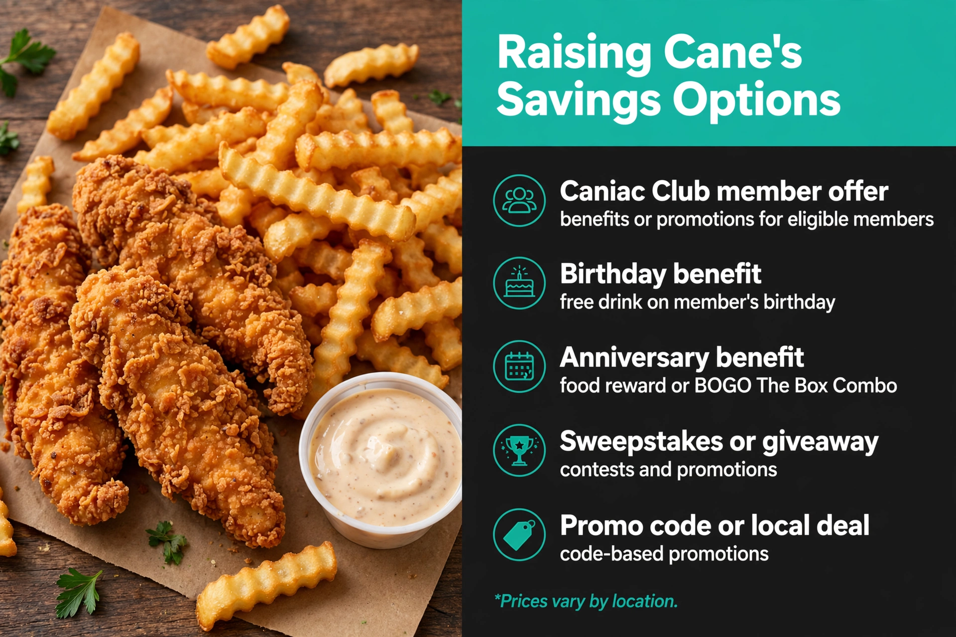 Raising Cane's savings options: Caniac Club offers, birthday and anniversary benefits, giveaways and promo codes