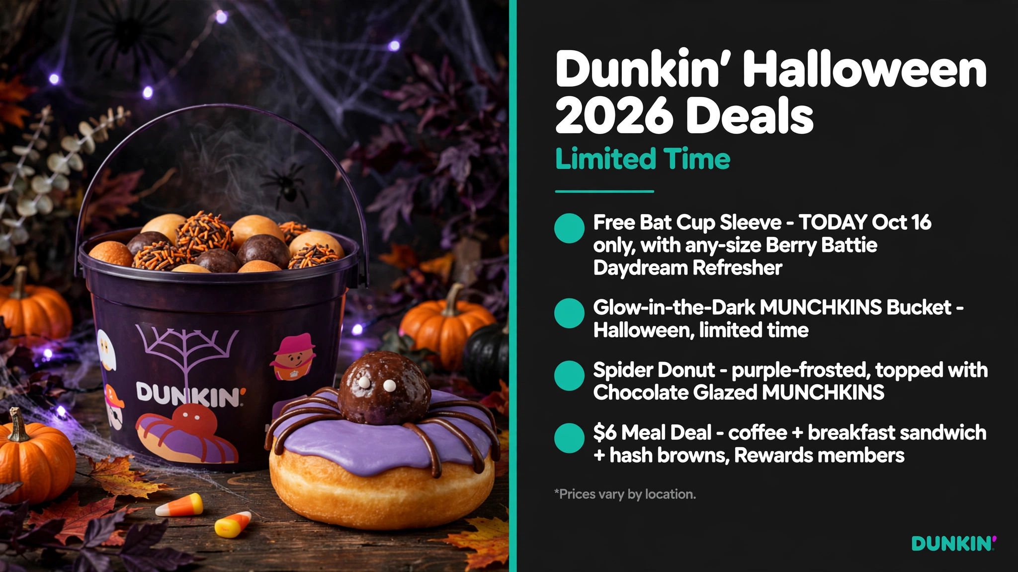 Dunkin Halloween 2026 deals infographic: free Bat Cup Sleeve Oct 16, glow-in-the-dark MUNCHKINS Bucket, Spider Donut, $6 Meal Deal